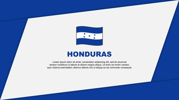 Honduras Flag Abstract Background Design Template Honduras Independence Day Banner Cartoon Vector Illustration Banner