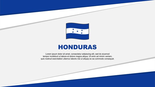 Honduras Flag Abstract Background Design Template Honduras Independence Day Banner Cartoon Vector Illustration Design