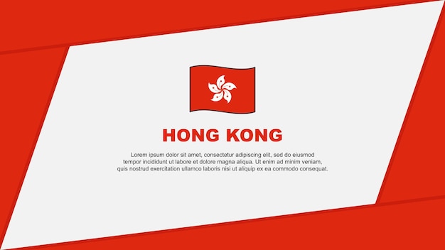 Hong Kong Vlag Abstracte Achtergrond Ontwerpsjabloon Hong Kong Onafhankelijkheidsdag Banner Cartoon Vector Illustratie Hong Kong Banner