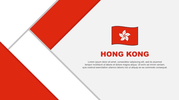 Hong Kong Vlag Abstracte Achtergrond Ontwerpsjabloon Hong Kong Onafhankelijkheidsdag Banner Cartoon Vectorillustratie Hong Kong Illustratie