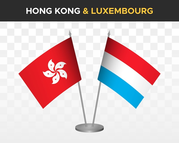 Hong Kong vs luxembourg desk flags mockup isolated 3d vector illustration table flag