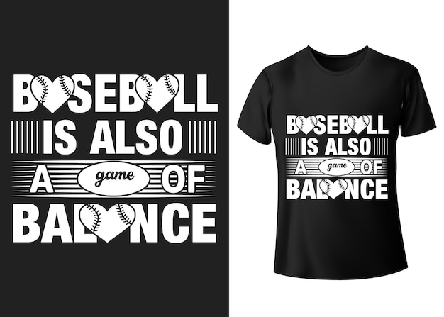 Honkbal is ook een spel van evenwicht Honkbal typografie tshirt ontwerp