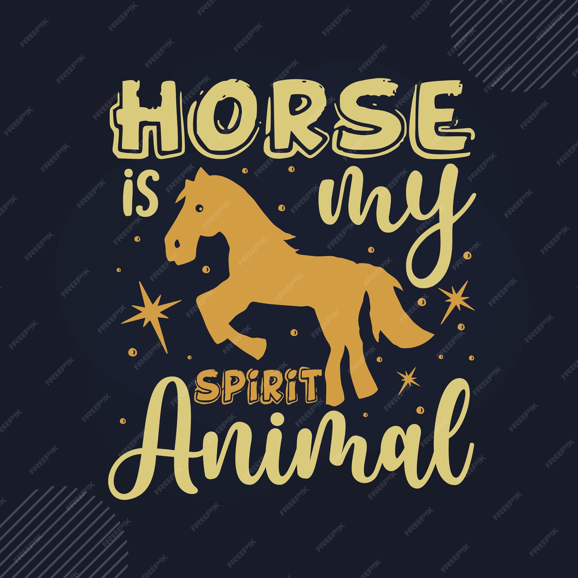 Premium Vector | Horse is my spirit animal hand lettering premium vector  design