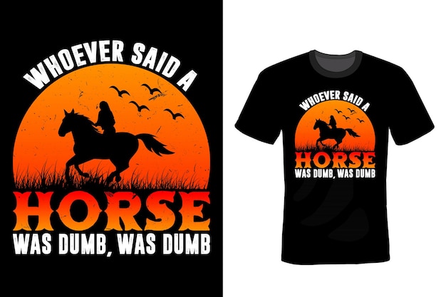 Horse T shirt design, typography, vintage