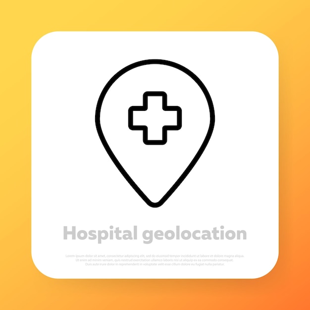 Hospital geolocation icon. Way to the hospital. Emergency call. Vector line icon for Business and Advertising.