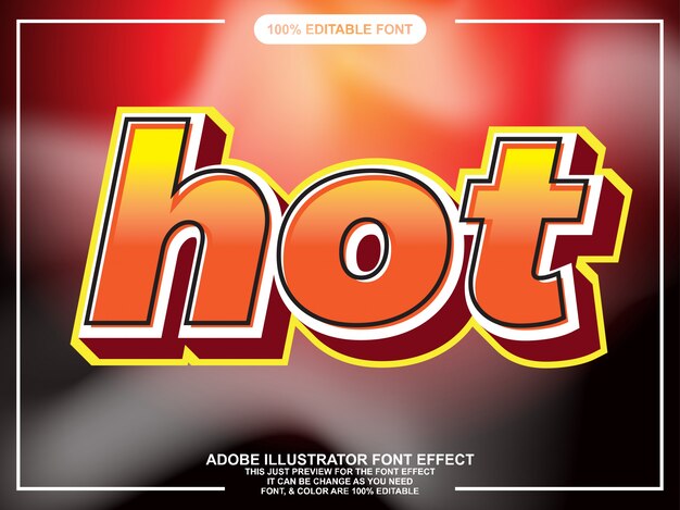 Vector hot bold text style font effect