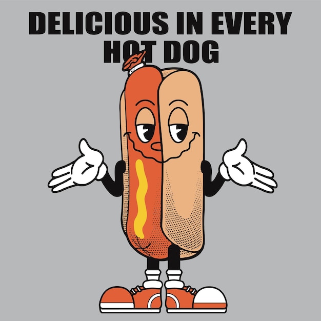 Hot dog character design with slogan delicious in every hot dog