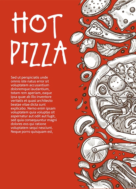 Вектор Плакат с горячей пиццей, пиццерия, ресторан или кафе, эскизы ингредиентов для приготовления пищи