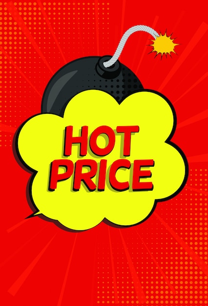 Vector hot price sale banner with speech bubble and bomb in pop art style