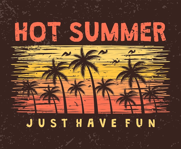 Vector hot summer poster and apparel concept