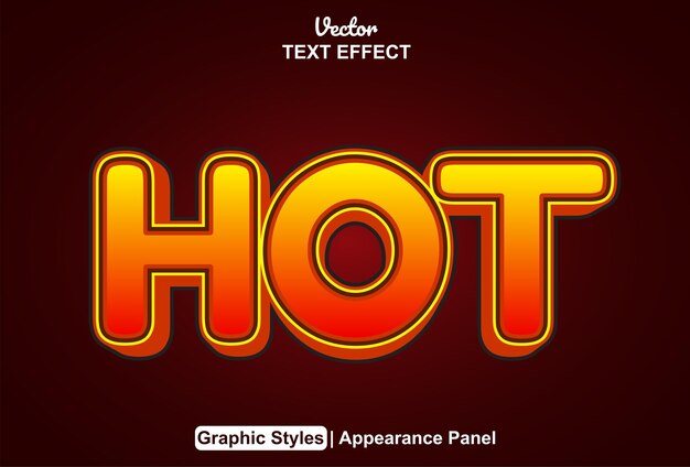 Hot text effect with graphic style and editable