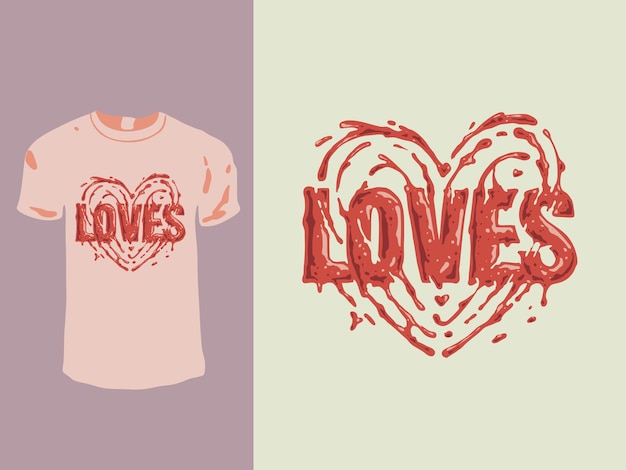 Houdt van bloeden valentijn t-shirt design