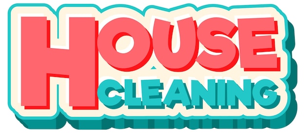 House Cleaning text for banner or poster design