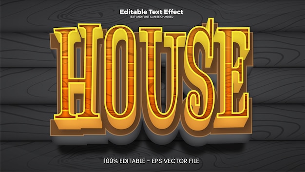 House editable text effect in modern trend style