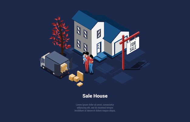 House Sale Concept Illustration. Isometric Vector Composition In Cartoon 3D Style. Family Characters Selling Or Buying New Home. Building Standing, Van With Package Near. Real Estate Business Agency