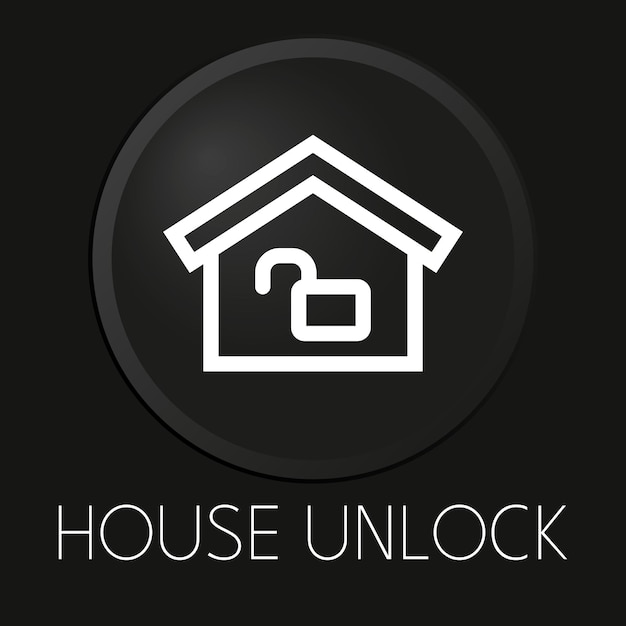 House unlock minimal vector line icon on 3D button isolated on black background Premium VectorxA