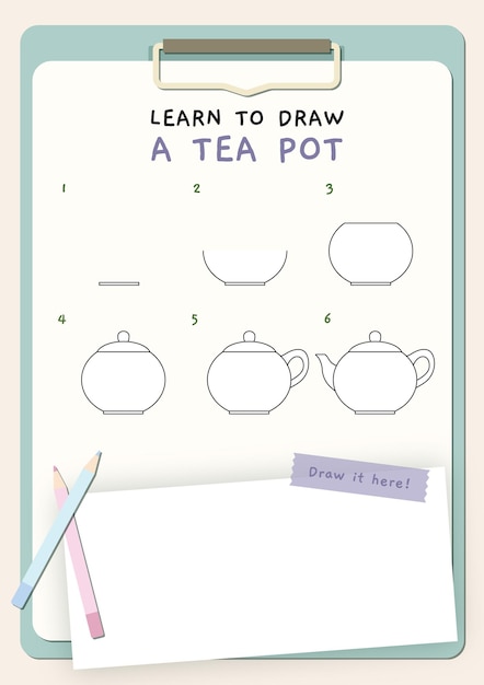 How to draw a tea pot. Drawing steps for kids. Learn how to draw. Printable for children activities