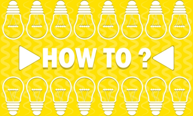 How To Light Bulbs Showing How To Turn Idea Or Creativity