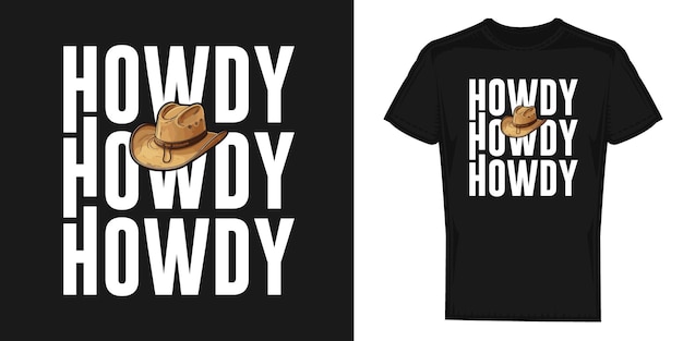 티셔츠 인쇄를 위한 Howdy 카우보이 벡터 디자인 그래픽