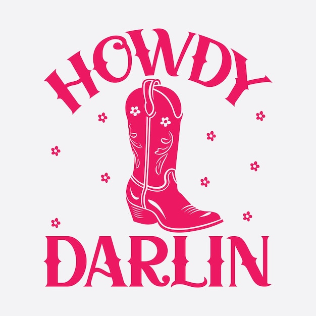 Vettore howdy darlin retro design t-shirt illustrazione vettoriale