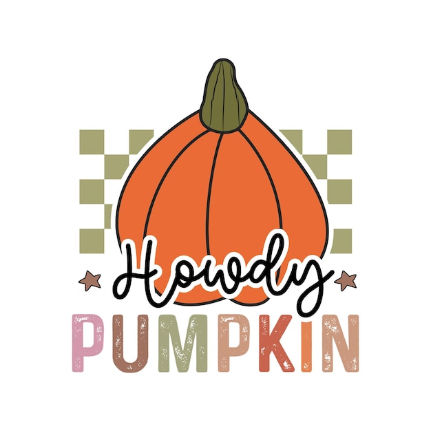 Vector howdy pompoen herfst t-shirt ontwerp