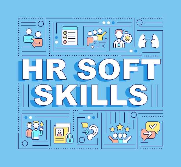 Hr soft skills word concept blue banner процесс найма персонала инфографика с иконками на цветном фоне изолированная типография векторная иллюстрация с текстом используется шрифт arialblack