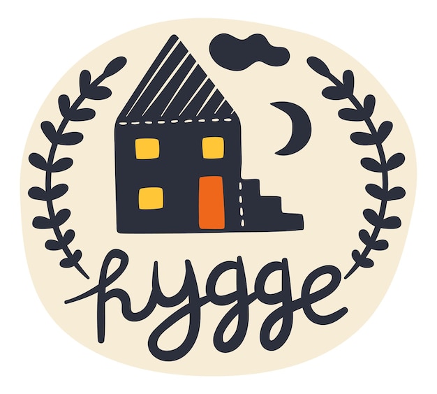 Huis belettering sticker Hygge home gezellig woongebouw met grappige korte quote Doodle nacht landschap Zwart silhouet teken Residence met ramen en veranda Vector herenhuis pictogram