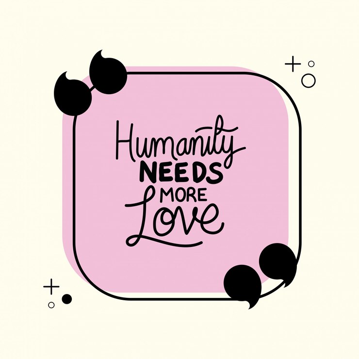 वेक्टर humanity needs more love quote