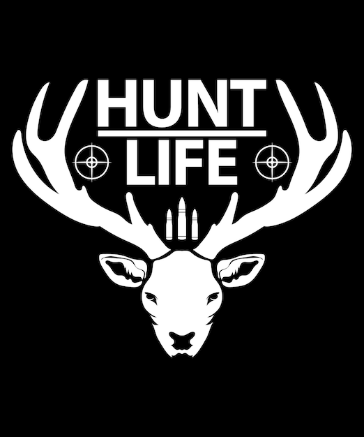 Modello di disegno della maglietta di hunt life vector