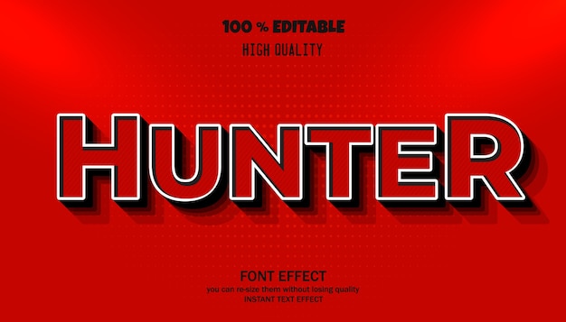 Hunter text effect, editable font