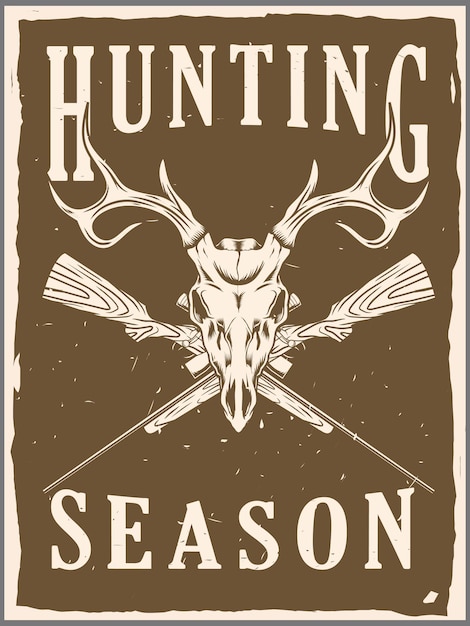 Hunting season poster design