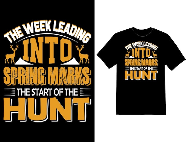 Vector hunting typography vintage t shirt design and vector illustration