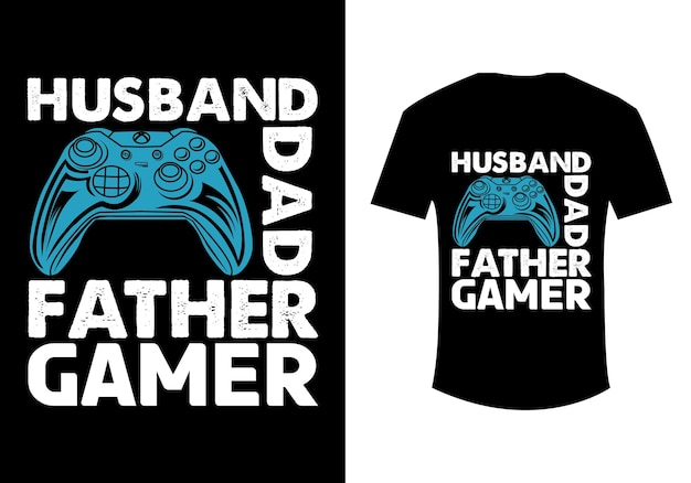 Husband dad father gamer t shirt design Vector