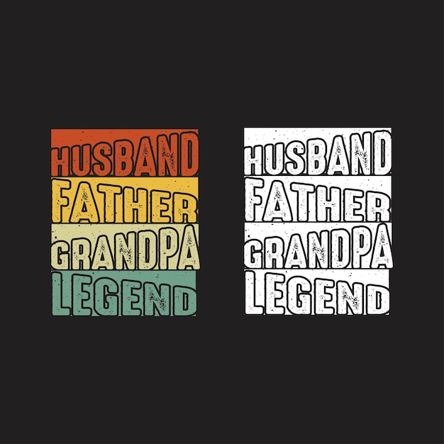 Husband Father Grandpa Legend Vintage design