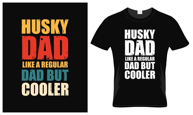 Design vintage della maglietta per la festa del papà dell'amante del papà husky