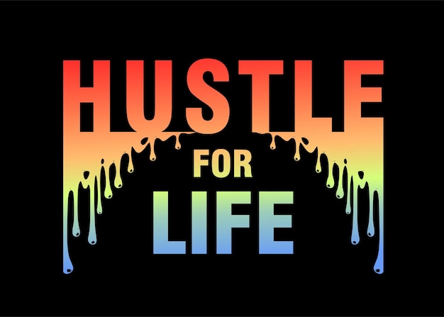 Hustle Inspirational Quotes T-shirt Design Grafische Vector