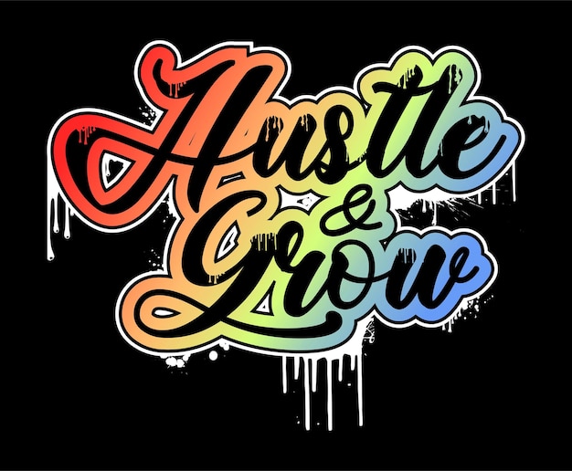 Hustle inspirational quotes t shirt design grafico vettoriale