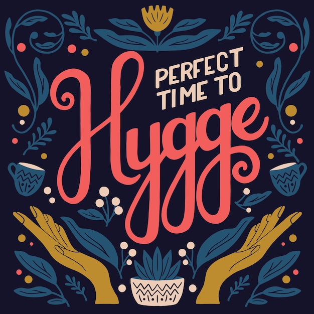 Hygge concept. kleurrijke hand belettering en illustratie