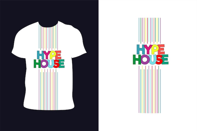 하이프 하우스 타이포그래피 의류 티셔츠 디자인