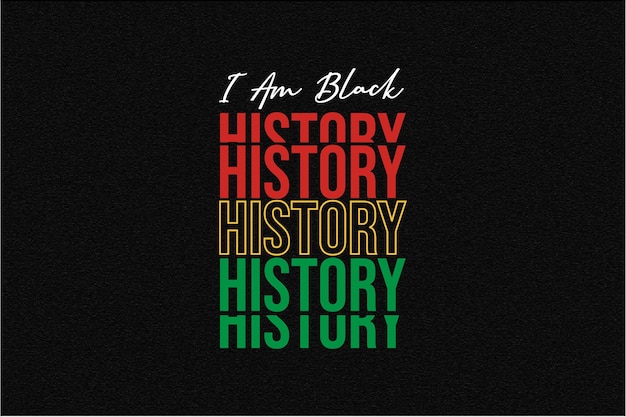 I am Black History Quote SVG T shirt Design