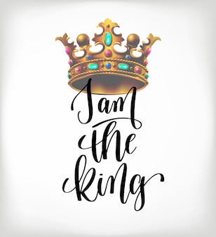 Sono il poster con lettere scritte a mano del re con una calligrafia realistica della corona reale d'oro