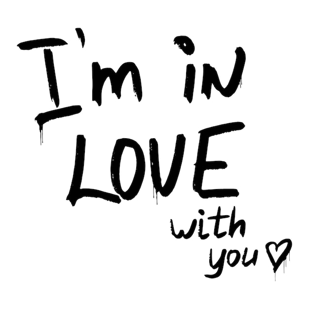 Vector i am in love quote