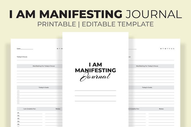 I am manifesting journal