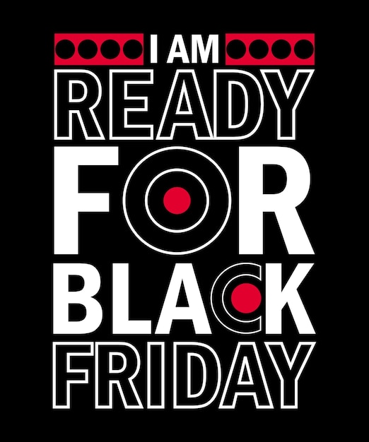 Sono pronto per il design tipografico del black friday