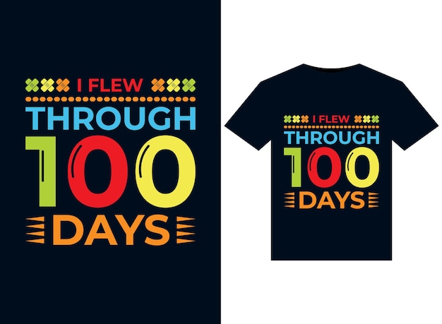 ベクトル i fly through 100 days 印刷可能な t シャツ デザインのイラスト