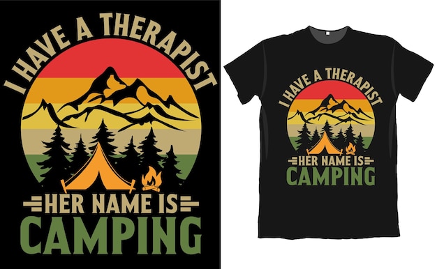 I Have a Therapist Her Name is Camping T Shirt Design