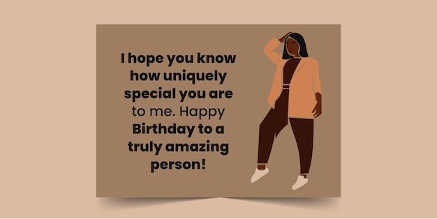 I hope you know how uniquely special you are to me, Happy Birthday Card for African Women