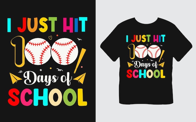 I Just Hit  100 Days School T-Shirt Design