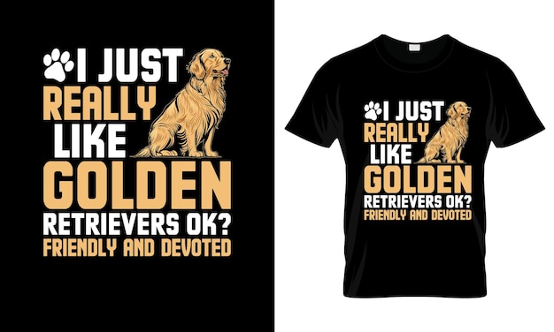 Vettore mi piace molto il golden retriever ok colorato graphic t-shirt golden retriever t-shirt design