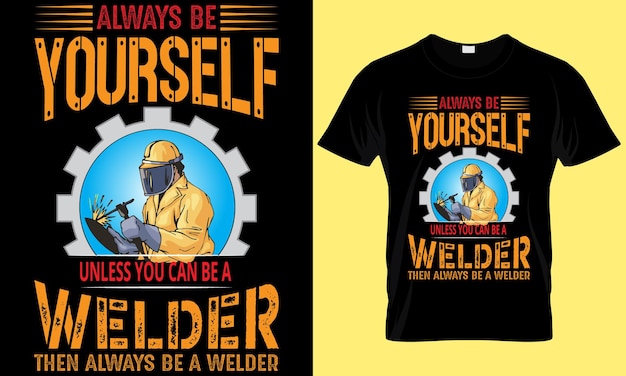 I'll do creative and unique Tshirt Welder Tshirt design Custom Tshirt